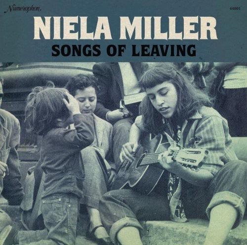 Niela Miller- Songs of Leaving - VINYL