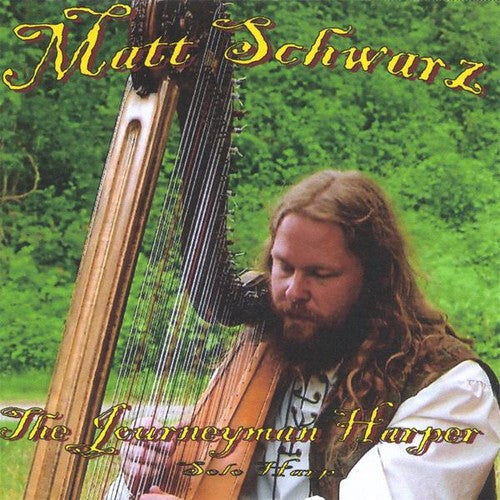 Matt Schwarz: Journeyman Harper \ CD
