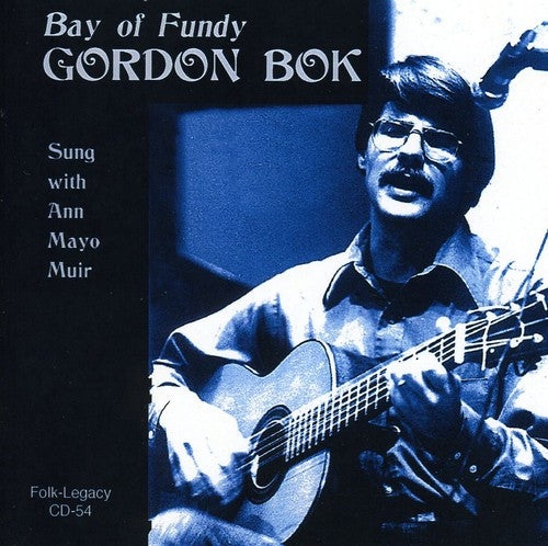 Gordon Bok: Bay of Fundy \ CD