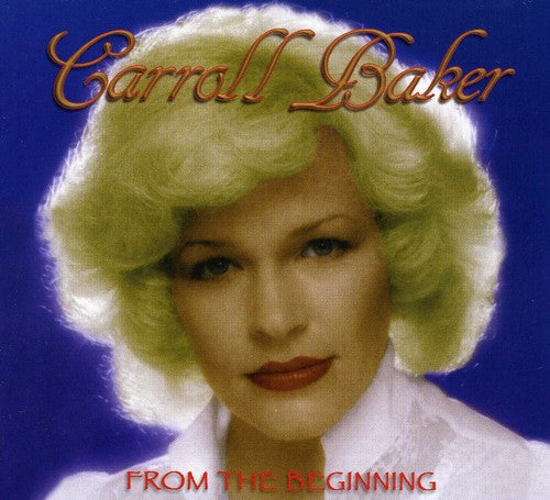 Carroll Baker: From the Beginning \ CD