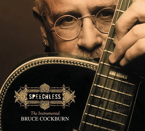 Bruce Cockburn: Speechless \ CD