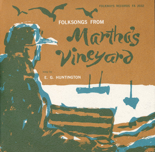 Gale Huntington: Folksongs from Martha's Vineyard \ CD