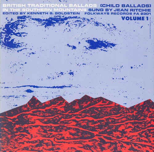 Jean Ritchie: British Traditional Ballads Southern Mountains 1 \ CD