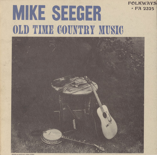 Mike Seeger: Old Time Country Music \ CD