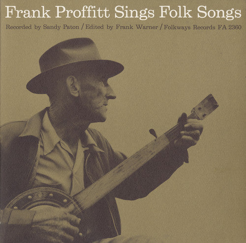 Frank Proffitt: Frank Proffitt Sings Folk Songs \ CD