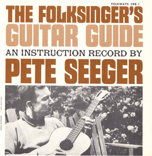 Pete Seeger: Folksinger's Guitar Guide 1: An Instruction Record \ CD