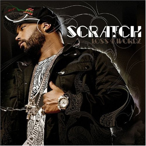 The Scratch: Loss 4 Wordz \ CD