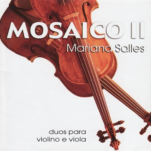 Mariana Salles: Mosaico II: Duos Para Viola E Violino \ CD