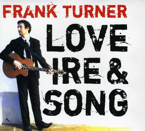 Frank Turner: Love Ire and Song \ CD