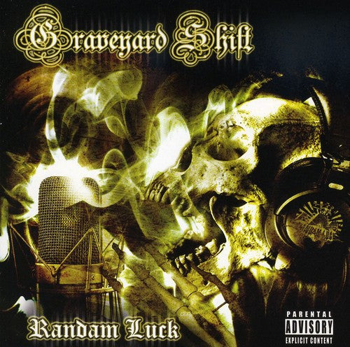 Randam Luck: Graveyard Shift \ CD