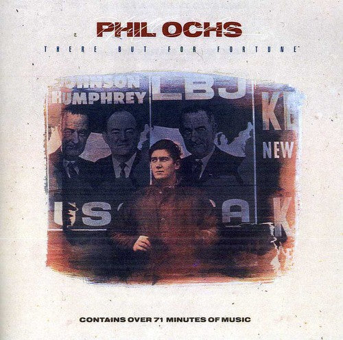Phil Ochs: There But for \ CD