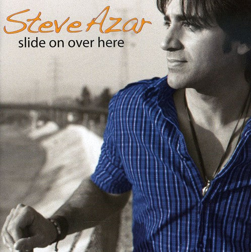 Steve Azar: Slide on Over Here \ CD