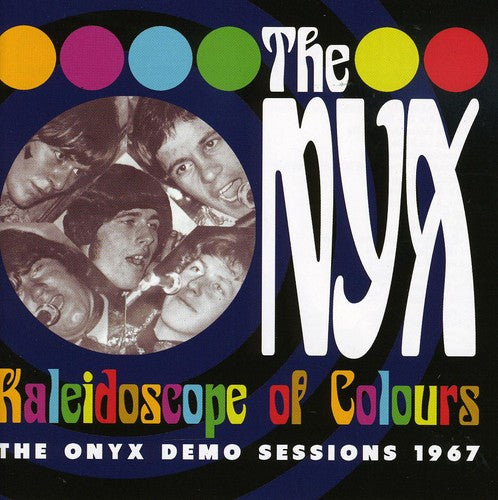 Onyx: Kaleidoscope Of Colours: The Onyx Demo Sessions 1967 \ CD
