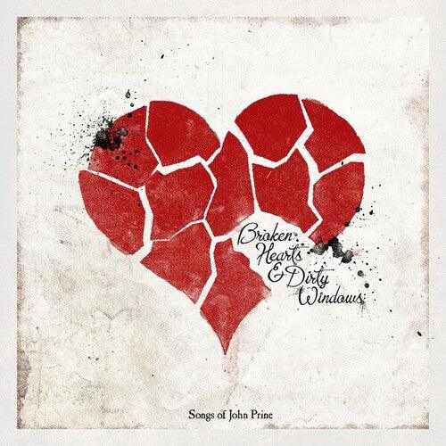 Various Artists- Broken Hearts & Dirty Windows: Songs of John Prine - VINYL