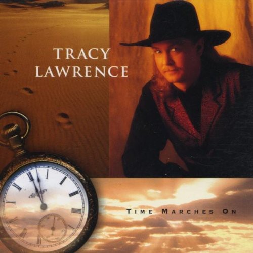 Tracy Lawrence: Time Marches on \ CD
