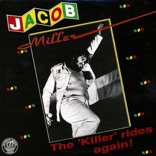 Jacob Miller- Killer Rides Again - VINYL