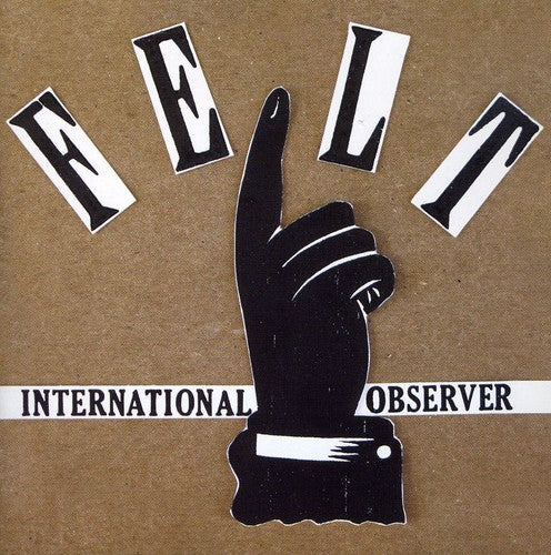 International Observer: Felt \ CD