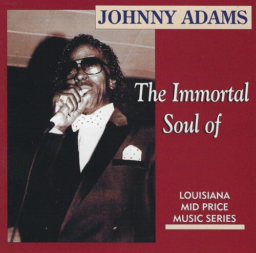 Johnny Adams: Inmortal Soul of \ CD