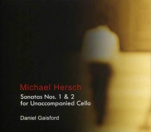 Daniel Gaisford: Sonatas 1 & 2 for Unaccompanied Cello \ CD
