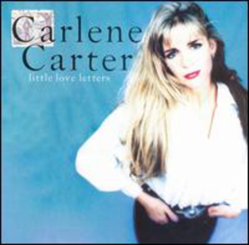Carlene Carter: Little Love Letters \ CD