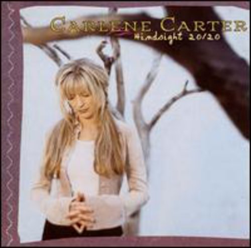 Carlene Carter: Hindsight 20/20 \ CD