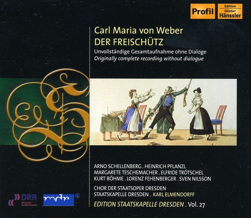 Karl Elmendorff: Der Freischutz 27 \ CD