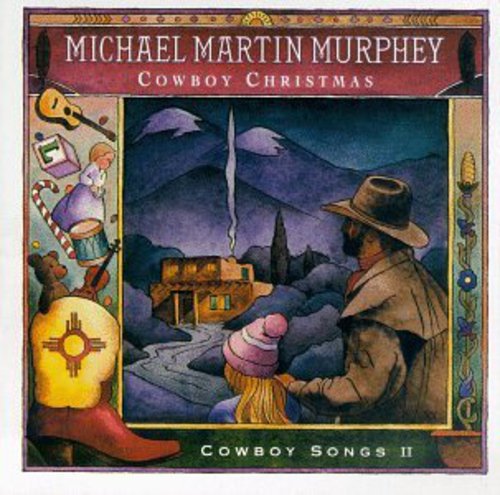 Michael Martin Murphey: Cowboy Xmas \ CD