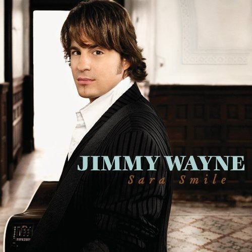 Jimmy Wayne: Sara Smile \ CD