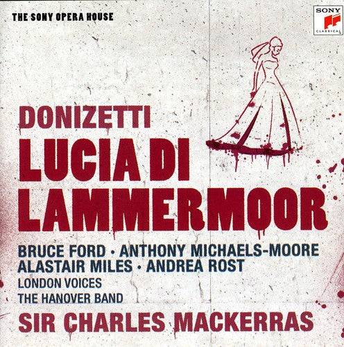 Sir Mackerras Charles: Donizetti: Lucia Di Lammermoor \ CD