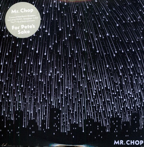 Mr. Chop: For Pete's Sake \ LP