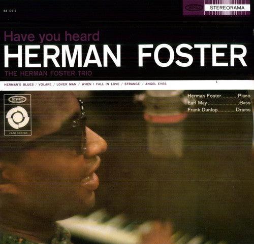 Herman Foster- Have You Heard Herman Foster - VINYL