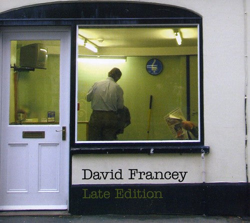 David Francey: Late Edition \ CD