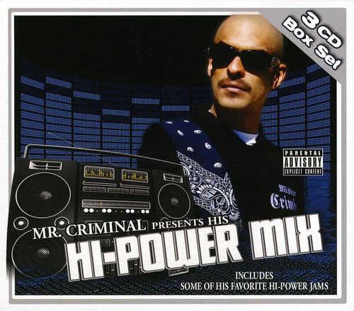 Mr. Criminal Presents: Hi-Power Mix \ CD