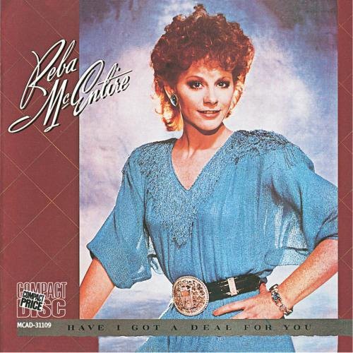 Reba McEntire: Have I Got a Deal for You \ CD