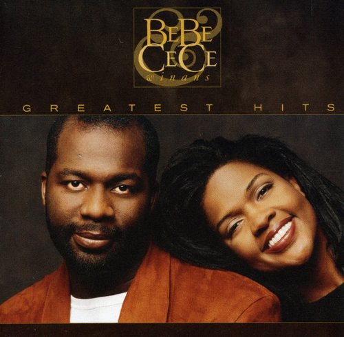 BeBe & CeCe Winans: Greatest Hits \ CD