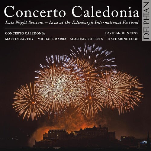 Concerto Caledonia: Late Night Sessions at the \ CD