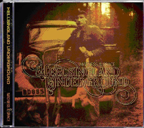 Hellsingland Underground: Madness & Grace \ CD