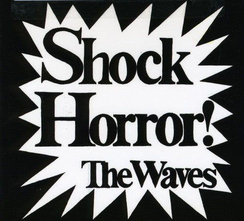 Waves: Shock Horror \ CD