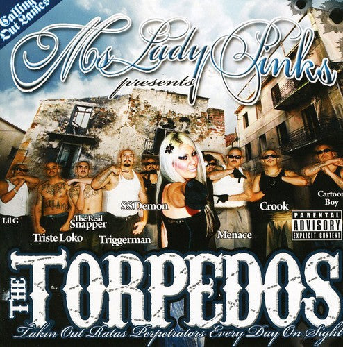 Torpedos: Torpedos: Takin Out Ratas Perpetrators Every Day On Sight \ CD