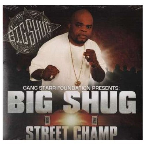 Big Shug: Street Champ \ LP