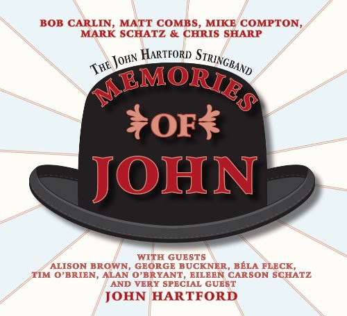 The John Hartford Stringband: Memories of John \ CD