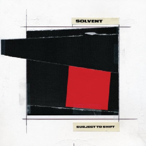 Solvent: Subject to Shift \ LP
