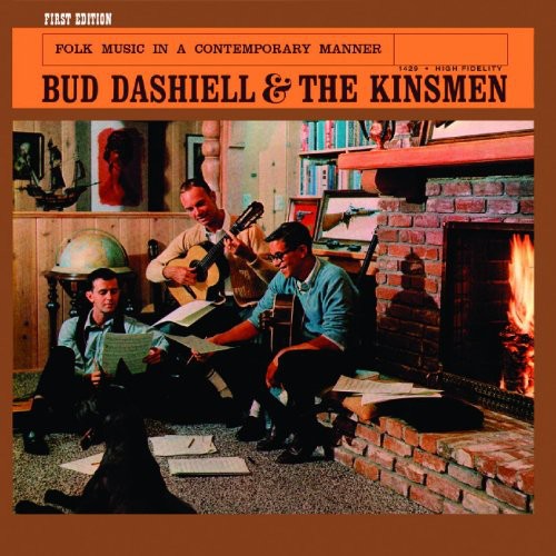 Bud Dashiell: Bud Dashiell and The Kinsmen \ CD