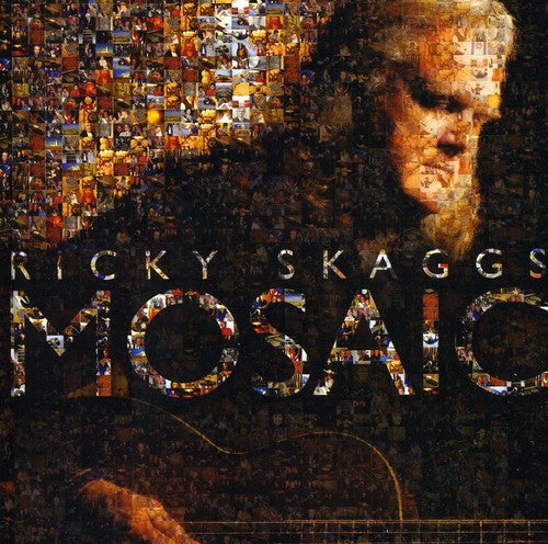 Ricky Skaggs: Mosaic \ CD
