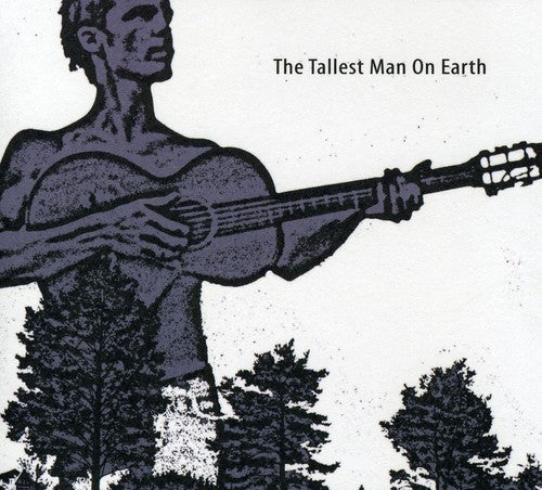 The Tallest Man on Earth: The Tallest Man On Earth \ CD
