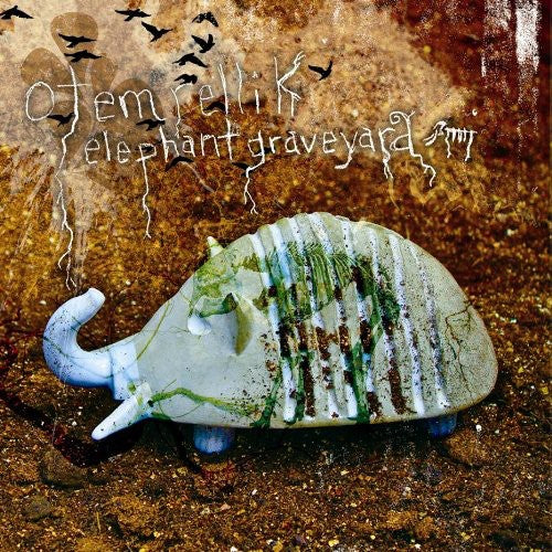 Otem Rellik: Elephant Graveyard \ CD
