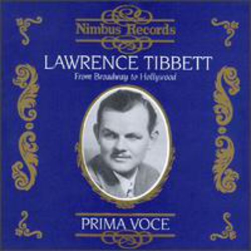 Lawrence Tibbett: From Broadway to Hollywood \ CD