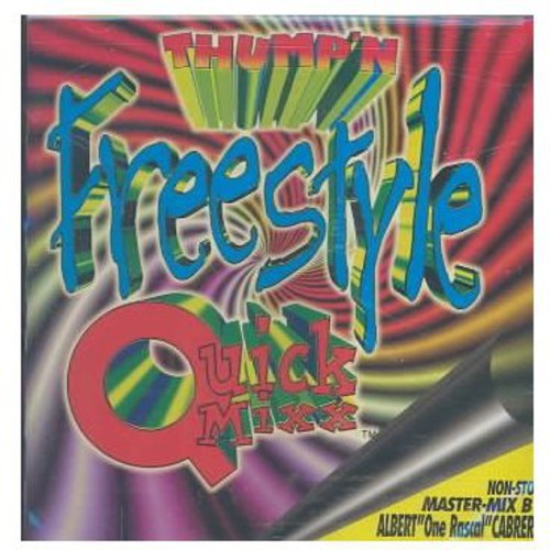 Various Artists: Thump N Freestyle Quick Mixx / Various \ CD