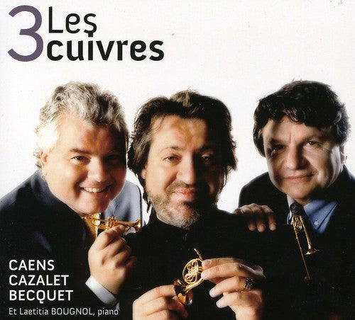 Trio Caens-Cazalet-Becquet: Les 3 Cuivres \ CD