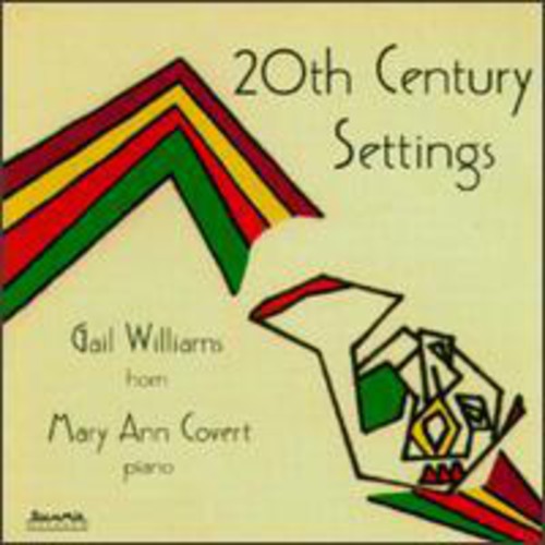 Gail Williams: 20th Century Settings \ CD